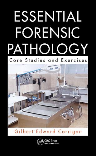 Essential Forensic Pathology: Core Studies and Exercises.