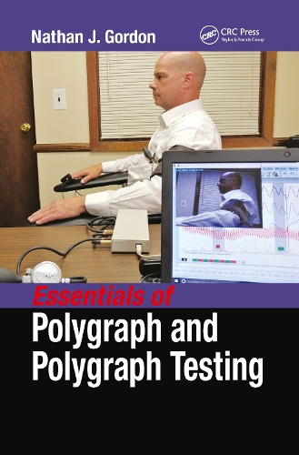 Essentials of Polygraph and Polygraph Testing.