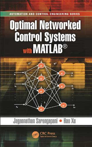 Optimal Networked Control Systems with MATLAB.