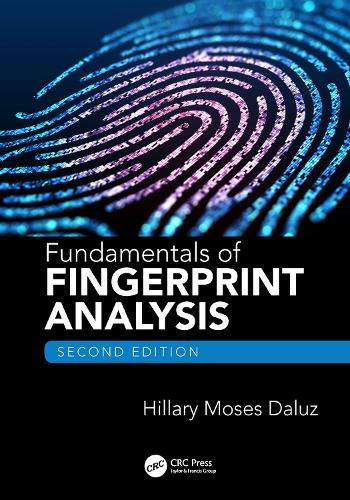 Fundamentals of Fingerprint Analysis, Second Edition. 2nd edition