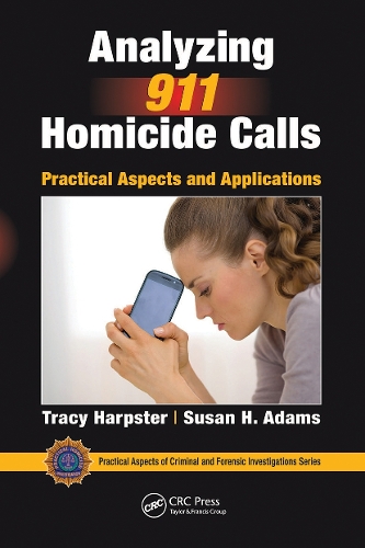 Analyzing 911 Homicide Calls: Practical Aspects and Applications.