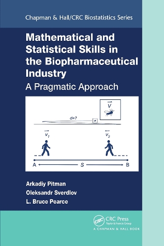 Mathematical and Statistical Skills in the Biopharmaceutical Industry: A Pragmatic Approach.