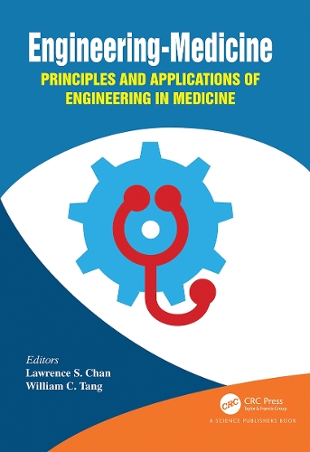 Engineering-Medicine: Principles and Applications of Engineering in Medicine.