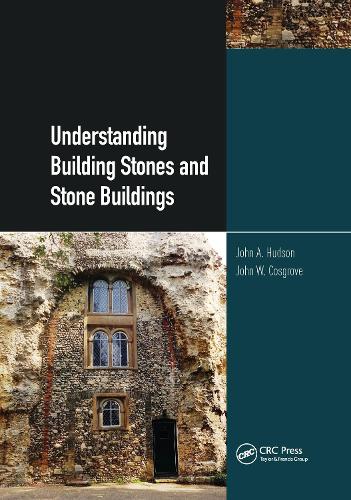 Understanding Building Stones and Stone Buildings.