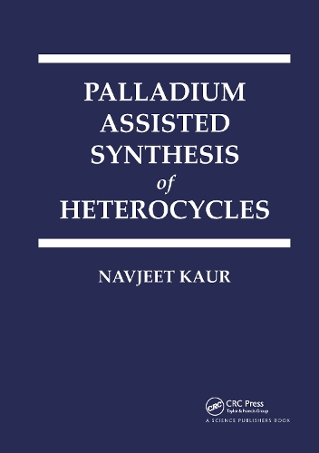 Palladium Assisted Synthesis of Heterocycles.