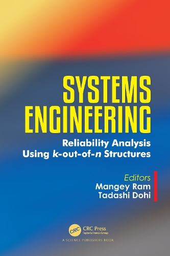 Systems Engineering: Reliability Analysis Using k-out-of-n Structures.