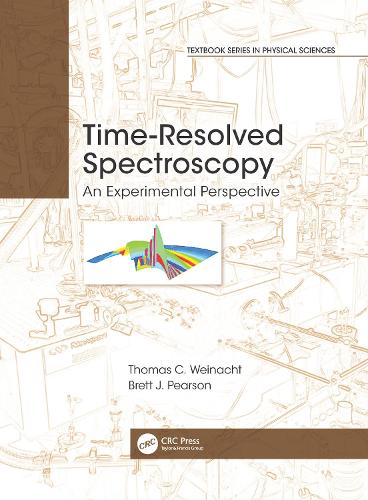 Time-Resolved Spectroscopy: An Experimental Perspective.