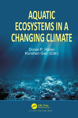 Aquatic Ecosystems in a Changing Climate.