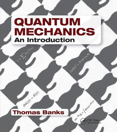 Quantum Mechanics: An Introduction.