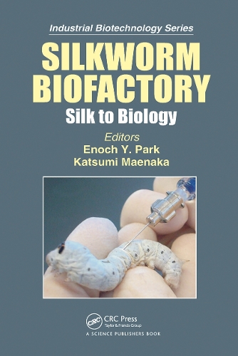 Silkworm Biofactory: Silk to Biology.