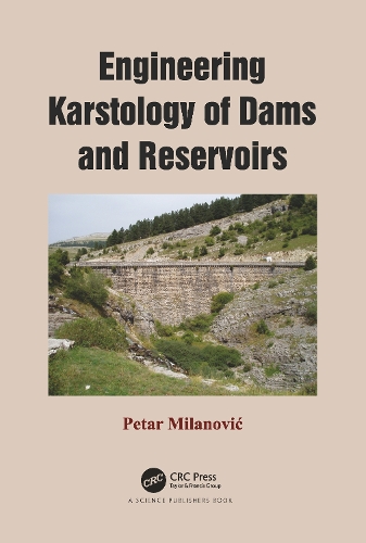 Engineering Karstology of Dams and Reservoirs.