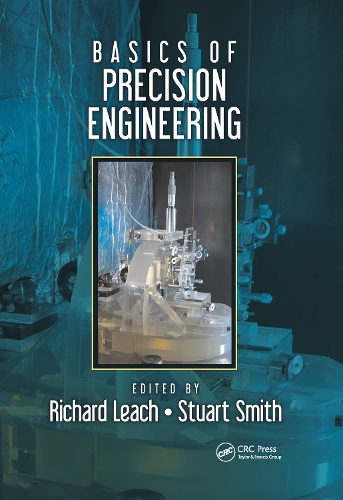 Basics of Precision Engineering.