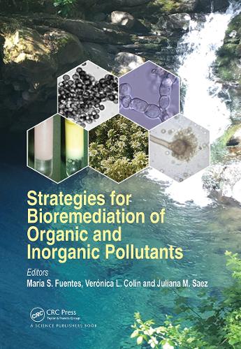 Strategies for Bioremediation of Organic and Inorganic Pollutants.