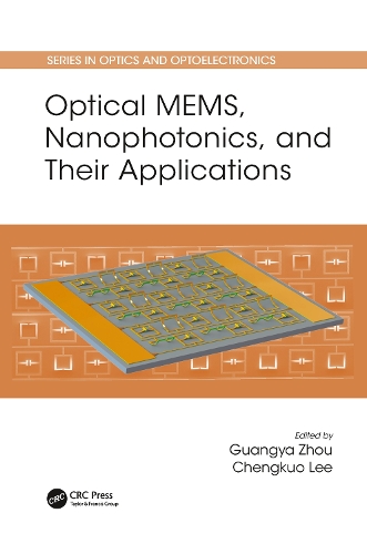 Optical MEMS, Nanophotonics, and Their Applications.