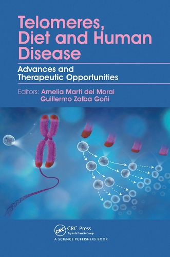 Telomeres, Diet and Human Disease: Advances and Therapeutic Opportunities.