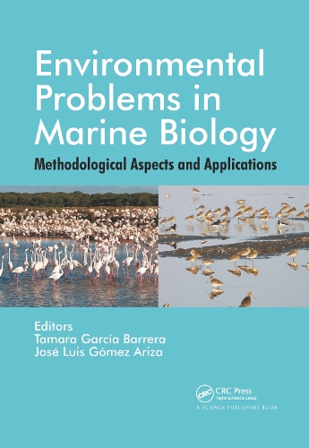 Environmental Problems in Marine Biology: Methodological Aspects and Applications.