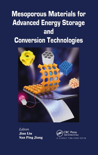Mesoporous Materials for Advanced Energy Storage and Conversion Technologies.