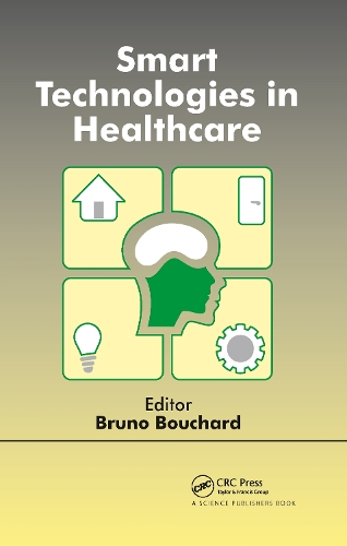 Smart Technologies in Healthcare.