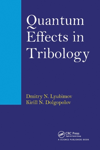 Quantum Effects in Tribology.