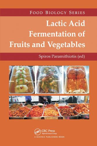 Lactic Acid Fermentation of Fruits and Vegetables.