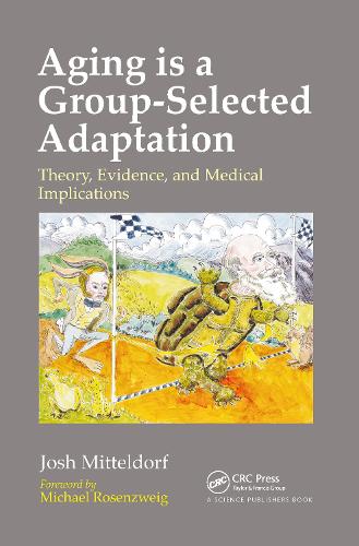 Aging is a Group-Selected Adaptation: Theory, Evidence, and Medical Implications.