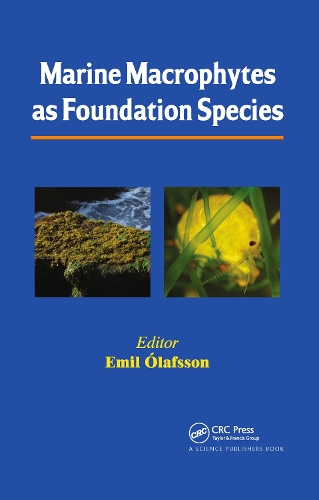 Marine Macrophytes as Foundation Species.