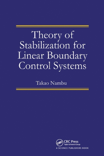 Theory of Stabilization for Linear Boundary Control Systems.