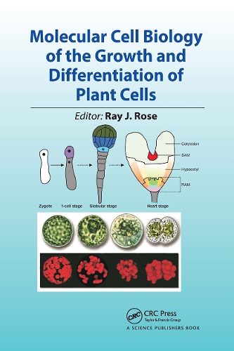 Molecular Cell Biology of the Growth and Differentiation of Plant Cells.