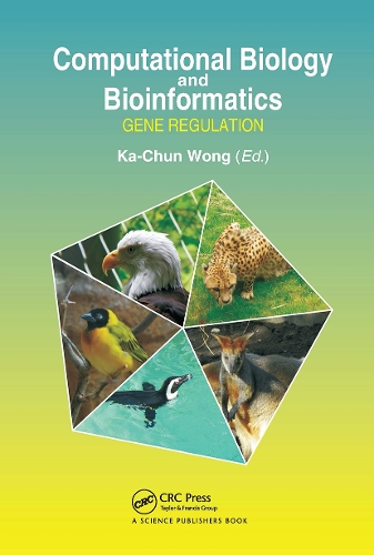 Computational Biology and Bioinformatics: Gene Regulation.