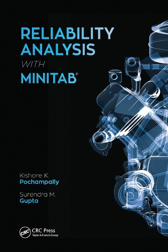Reliability Analysis with Minitab.