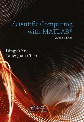 Scientific Computing with MATLAB. 2nd edition