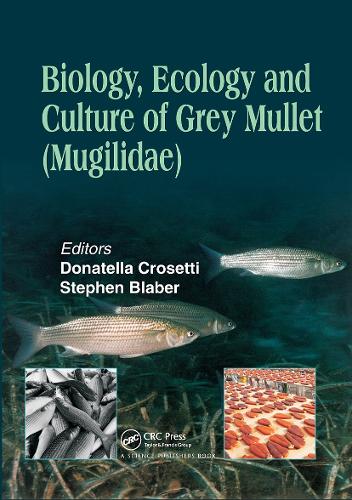 Biology, Ecology and Culture of Grey Mullets (Mugilidae).