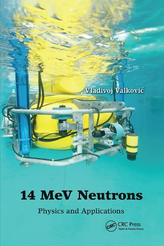 14 MeV Neutrons: Physics and Applications.