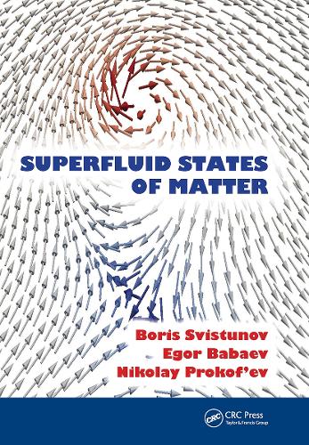 Superfluid States of Matter.