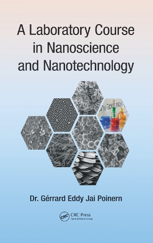 A Laboratory Course in Nanoscience and Nanotechnology.