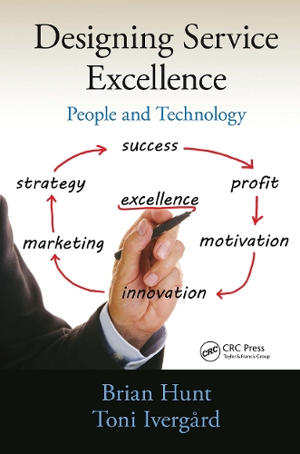 Designing Service Excellence: People and Technology.