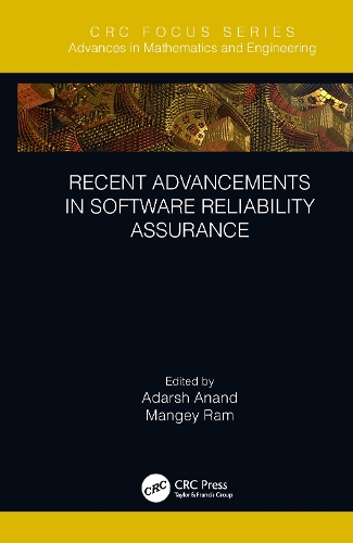 Recent Advancements in Software Reliability Assurance.