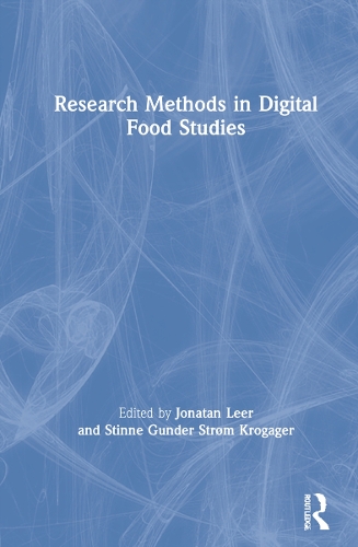 Research Methods in Digital Food Studies.