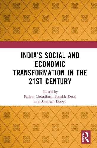 India's Social and Economic Transformation in the 21st Century.