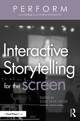 Interactive Storytelling for the Screen.