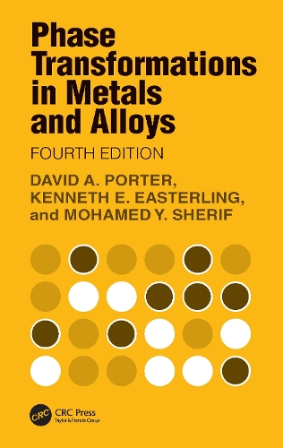 Phase Transformations in Metals and Alloys. 4th edition