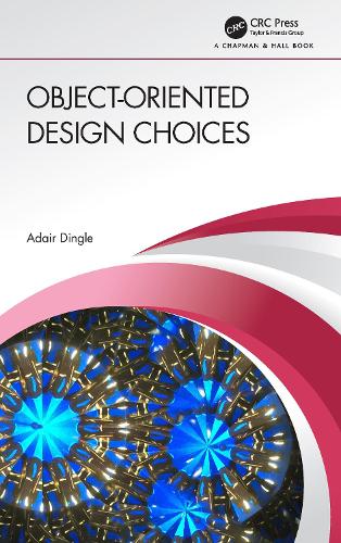 Object-Oriented Design Choices.