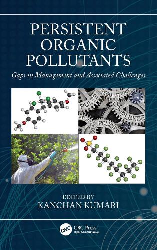 Persistent Organic Pollutants: Gaps in Management and Associated Challenges.