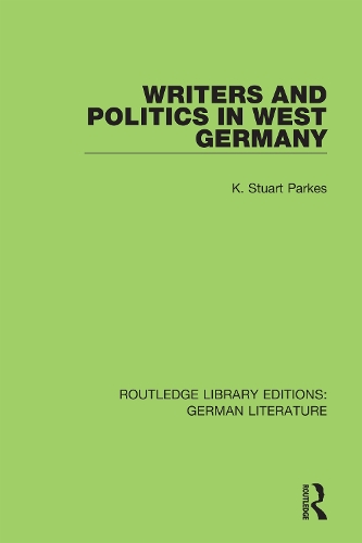 Writers and Politics in West Germany.