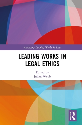 Leading Works in Legal Ethics.