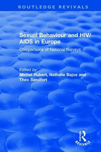 Sexual Behaviour and HIV/AIDS in Europe: Comparisons of National Surveys.