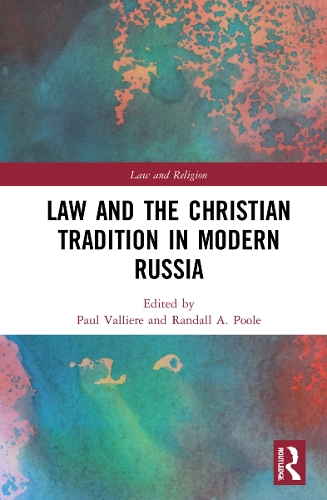 Law and the Christian Tradition in Modern Russia.
