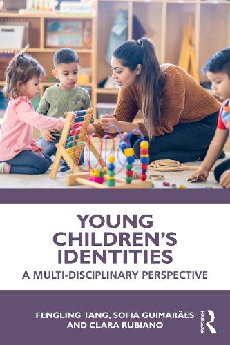 Young Children's Identities: A Multi-Disciplinary Perspective.