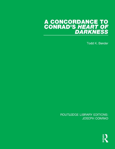 A Concordance to Conrad's Heart of Darkness.