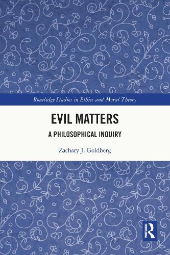 Evil Matters